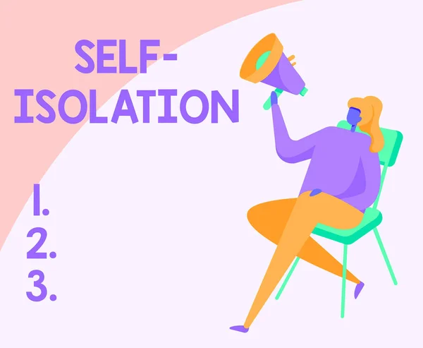 Text showing inspiration Self Isolation. Business idea promoting infection control by avoiding contact with the public Woman Drawing Holding Megaphone Sitting On A Chair Crossed Legs.