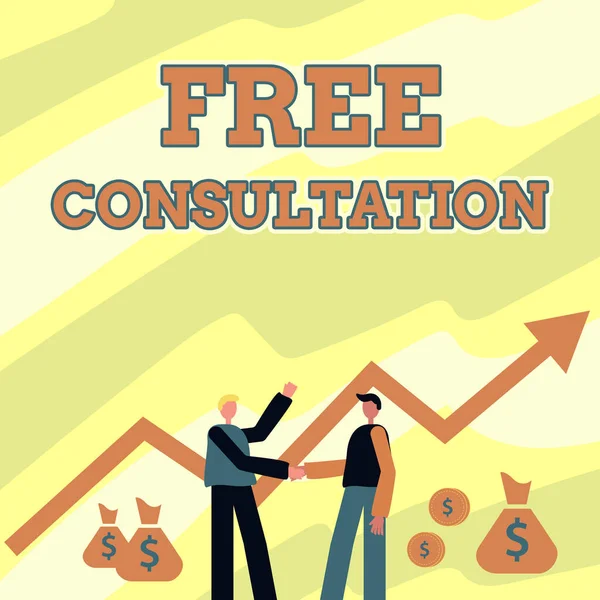 Writing displaying text Free Consultation. Business showcase Giving medical and legal discussions without pay Two Men Standing Shaking Hands With Financial Arrow For Growth And Money Bags. — Stock Photo, Image