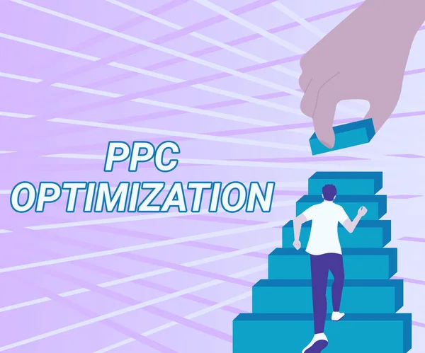 Sinal de texto mostrando Ppc Optimization. Vitrine de negócios Aprimoramento da plataforma de busca por pagamento por clique Gentleman Climbing Up Stair Case Tentando Alcançar Objetivos Definindo Progresso. — Fotografia de Stock