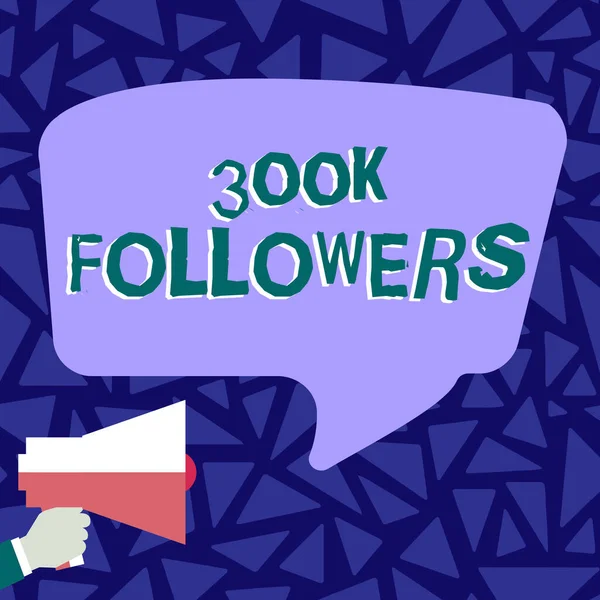 Вдохновение показывает знак 300K последователей. Обзор бизнеса количество лиц, которые следуют за кем-то в Instagram громкий мегафон Создание нового замечательное объявление для общественности — стоковое фото