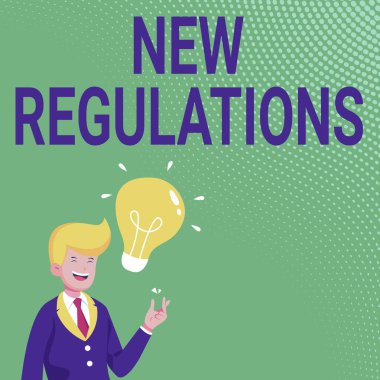 Yeni Yönetmelikleri sunan metin başlığı. Centilmen Çizim 'in Ampulle Sunulan Yeni Bir Fikri Var' ı kontrol etmek için hükümet veya otorite tarafından yapılan kurallar üzerine yazılmış bir sözcük.