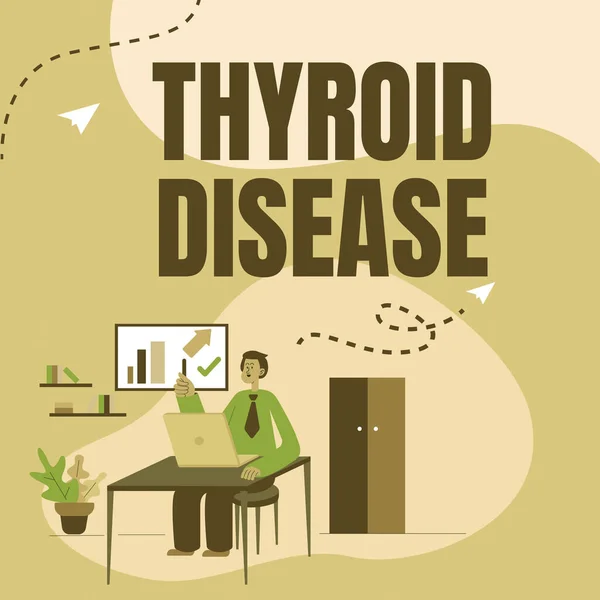 Writing displaying text Thyroid Disease. Concept meaning the thyroid gland fails to produce enough hormones Man Sitting On Desk Working And Presenting New Technologies.