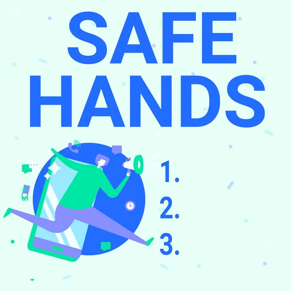 Kézírás szöveg Biztonságos kezek. Üzleti koncepció Biztosítása a sterilitás és tisztaság a kezét a fertőtlenítés Man Drawing Holding Megafon fut a telefon, hogy hozzászólás. — Stock Fotó