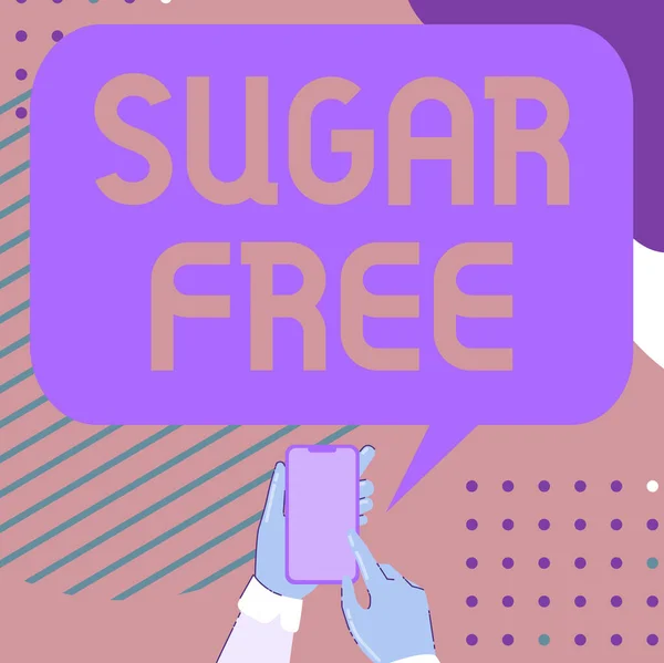 Написання тексту Sugar Free. Бізнес-ідея не містить цукру і тільки має штучний підсолоджувач замість Mobile Drawing Sharing Позитивні коментарі та гарна бульбашка мовлення — стокове фото