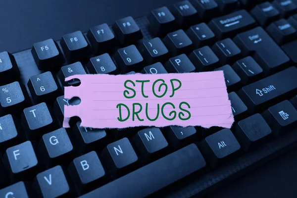 Conceptual display Stop Drugs. Business approach put an end on the dependence on substances such as heroin or cocaine Editing And Retyping Report Spelling Errors, Typing Online Shop Inventory