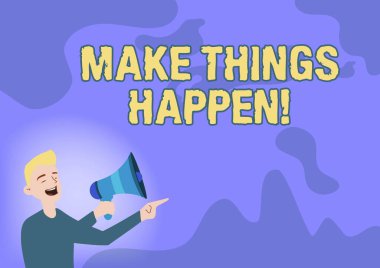 Bir şeyler Olsun 'u sunan metin başlığı. İlham ve motivasyon için kelime Daha fazla çabalamak başarı elde etmek için İnsan İşaret Etmek Uzakta Çekim Megafonu Yeni Duyuru Yapıyor.