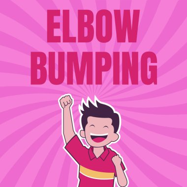 Dirsek darbelerini gösteren bir tabela. İnternetin yeni moda el sıkışması kavramına göre iki ayrı dokunuş Neşeli Adam 'ın Spiral Arkaplan Yükselen El ile Uyumluluğun keyfini çıkardığı.