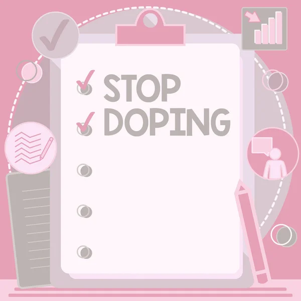 Tekst pokazujący inspirację Przestań dopingować. Internet Concept rzucić korzystanie z zakazanych sportowców zwiększające wydajność narkotykówSzafka Rysunek z listy kontrolnej Oznaczone przedmioty gotowe na liście. — Zdjęcie stockowe