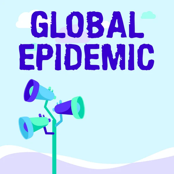 Conceptual caption Global Epidemic. Visión general del negocio una rápida propagación de una enfermedad transmisible en un área geográfica amplia Megáfonos de poste Dibujo Hacer anuncio a un espacio abierto. —  Fotos de Stock