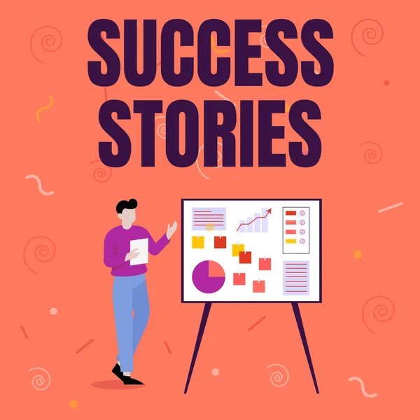 Texte manuscrit Success Stories. Internet Concept une chronique montrant un grand succès atteint par une personne Homme d'affaires Dessiner debout Présentant des idées pour leur succès. — Photo