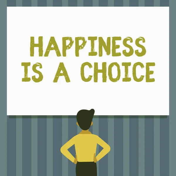 Текстовый знак "Счастье это выбор". Бизнес-идея Оставайтесь счастливыми независимо от того, что вдохновленный мотивированный человек рисует стоя руки и бедра глядя на пустую белую доску. — стоковое фото