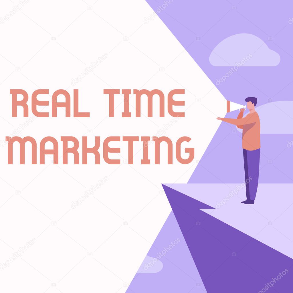 Handwriting text Real Time Marketing. Word Written on business strategy focused on current trends and customer feedback Businessman Drawing Standing In Cliff Using Megaphone Making Announcement.