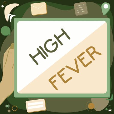 İlham veren yüksek ateşi gösteren bir mesaj. Vücut sıcaklığının olağan Soyut Silme Tarama Geçmişi, Çevrimiçi Dosyaları Düzenleme, Düzenleme.