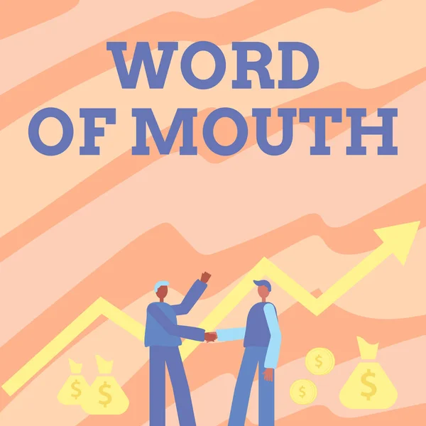Tanda teks menunjukkan Word Of Mouth. Word Written on information that is transmitted without being written down Two Men Standing Shaking Hands With Financial Arrow For Growth And Money Bags. — Stok Foto