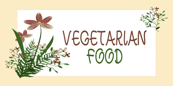 Inspiration showing sign Vegetarian Food. Concept meaning cuisine refers to food that meets vegetarian standards Frame Decorated With Colorful Flowers And Foliage Arranged Harmoniously. — Stock Photo, Image
