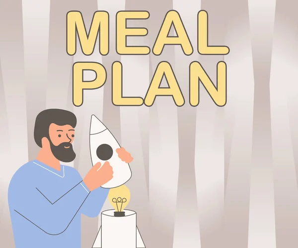 Sign displaying Meal Plan. Word for act of taking time to plan any number of meals for the week Illsutration Of Man Holding Rocketship Discovered Ideas Inside. — Stock Photo, Image