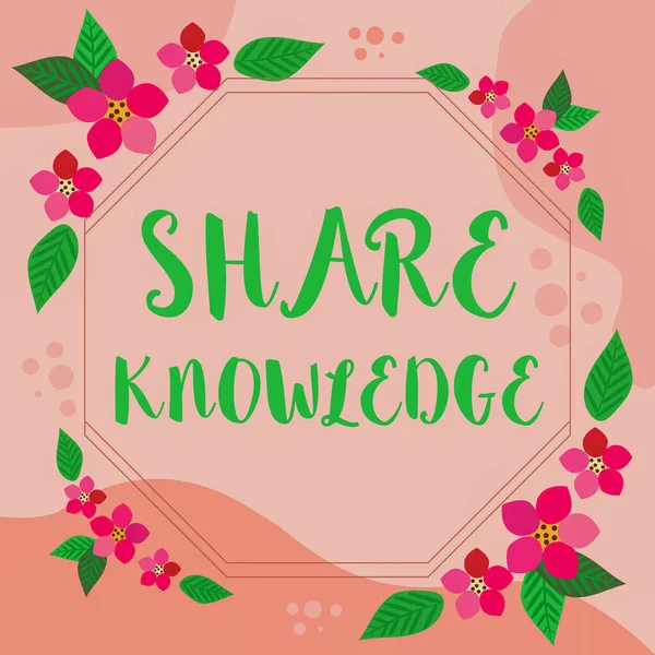 サインを示すインスピレーション｜Share Knowledge。カラフルな花や葉で飾られたフレームを見せながら知識を交換するビジネスショーケース活動が調和して配置. — ストック写真