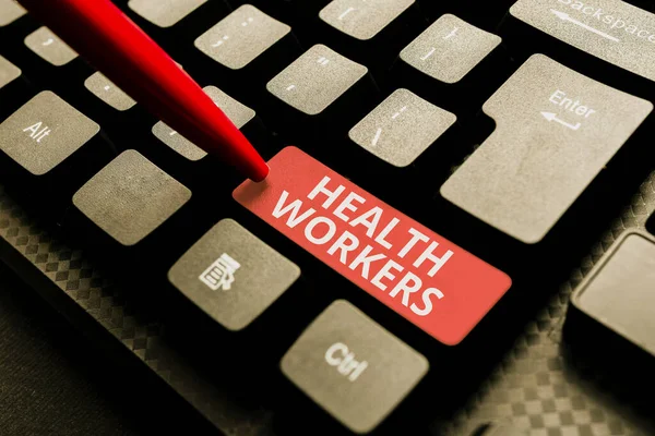 Conceptual caption Health Workers. Business concept showing whose job to protect the health of their communities Entering Image Keyword And Description, Typing Word Definition And Meaning — Stock Photo, Image