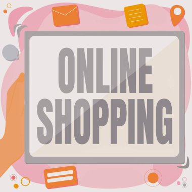 Çevrimiçi Alışveriş 'i gösteren metin işareti. Kavram, tüketicilerin İnternet Soyut Silici Geçmişi üzerinden doğrudan mal satın almaları, İnternet Dosyalarını Düzenlemeleri ve Düzenlemeleri anlamına gelir.