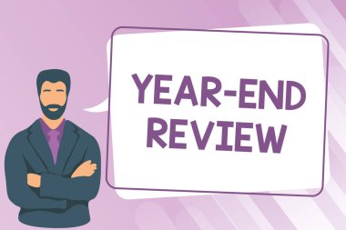 El yazısı tabelası Yıl Sonu İncelemesi. İş Konsepti Yılı Teftiş Adamı Elle Çizim Yapıyor Konuşma Baloncuğu Mesajıyla Duruyor.