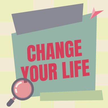 Hayatını Değiştir 'i sunan metin başlığı. İş genel değerlendirmesi, hayattaki hedefleri belirler ve onlara ulaştığınızda kendinizi ödüllendirirsiniz. Büyüteç Çizim Delilleri Boş İlan Panosunda Aranıyor.