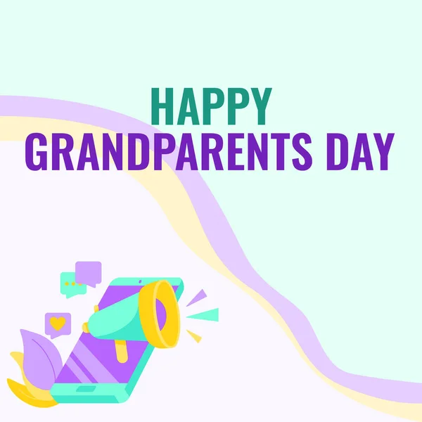 Teks tulisan tangan Happy Grandparents Day. Foto konseptual Liburan nasional untuk merayakan dan menghormati kakek-nenek Phone Drawing Sharing Comments And Reactions Through Megaphone. — Stok Foto