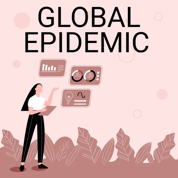 Firma mostrando Epidemia Global. Enfoque empresarial: una rápida propagación de una enfermedad transmisible en un área geográfica amplia Ilustración de ideas para compartir habilidades Discusión de estrategias de trabajo. —  Fotos de Stock