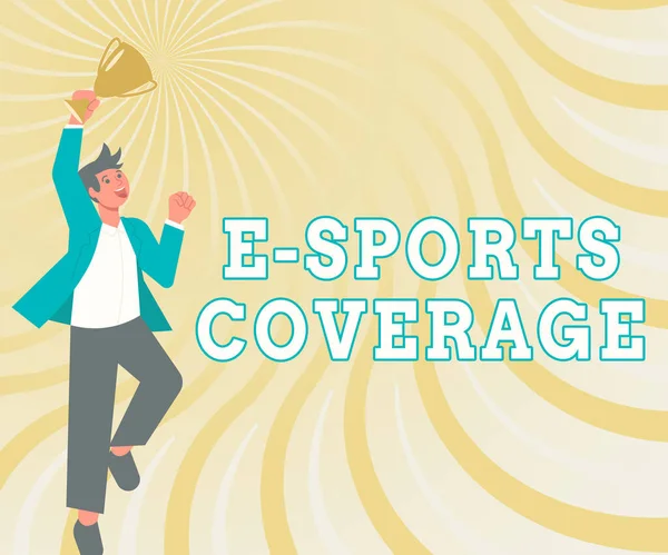 Textskylt som visar E Sports Coverage. Affärsöversikt Rapportera live på senaste sport tävling Broadcasting Gentleman Jumping Excitedly Holding Trophy Visar beröm. — Stockfoto