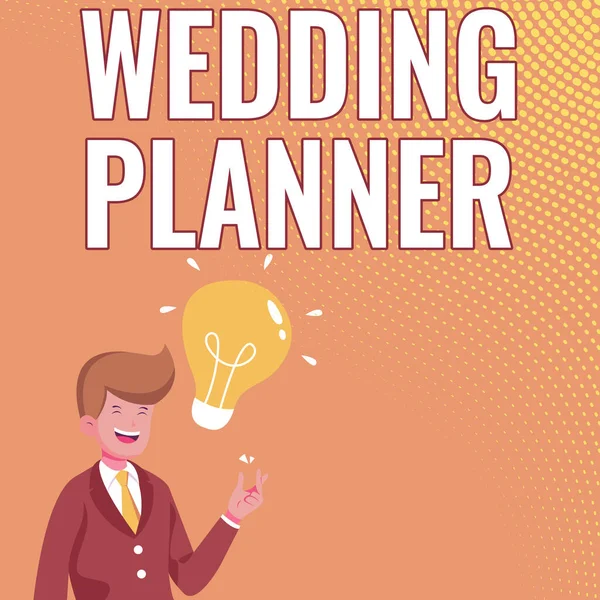 Handschriftteken Wedding Planner. Zakelijke aanpak Bruiloftsplanner Gentleman Tekenen Staande Nieuwe Idee gepresenteerd met gloeilamp. — Stockfoto
