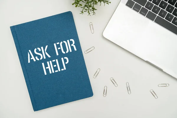 Sign displaying Ask For Help. Business showcase Request to support assistance needed Professional advice Office Supplies Over Desk With Keyboard And Glasses And Coffee Cup For Working — Stock Photo, Image