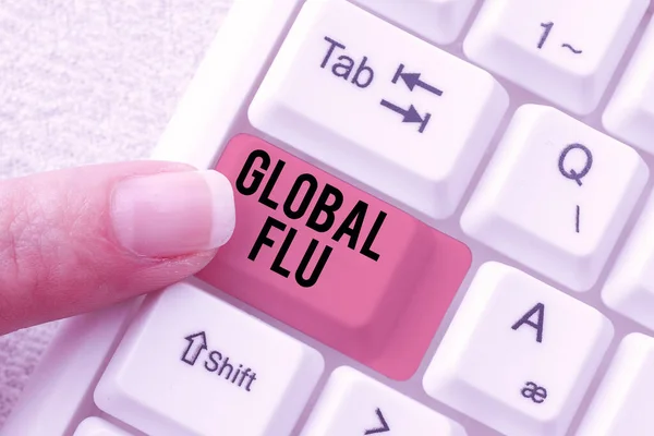 Text caption presenting Global Flu. Business idea Common communicable illness spreading over the worldwide fastly Retyping Download History Files, Typing Online Registration Forms — Stock Photo, Image