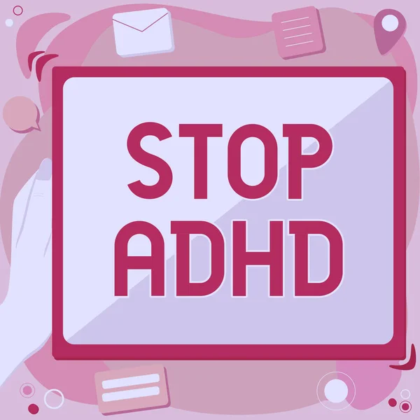 Inspiration zeigt Zeichen Stop Adhd. Wort für Wort die psychische Störung von Kindern beenden Hyperactive Abstract Browserverlauf löschen, Online-Dateien bearbeiten. — Stockfoto