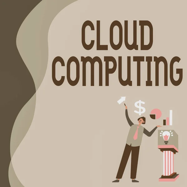 Ručně psané znamení Cloud Computing. Obchodní přístup používat síť vzdálených serverů hostovaných na internetu Manstanding sám prezentační grafy a nové finanční nápady s pódiem. — Stock fotografie