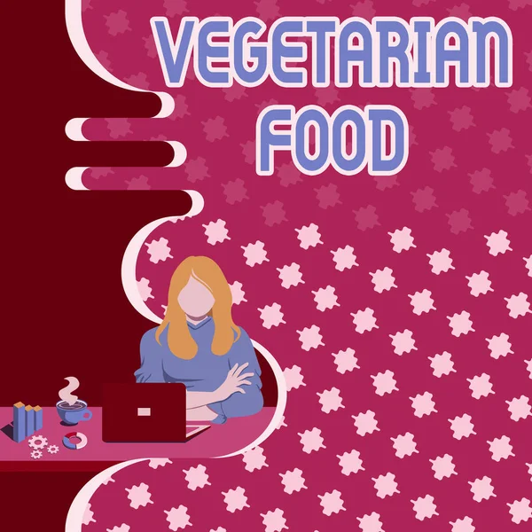 Tekst met inspiratie Vegetarisch eten. Zakelijke aanpak keuken verwijst naar voedsel dat voldoet aan vegetarische normen Vrouw zitten met behulp van laptop Online Sessie Discussie Laatste Projecten. — Stockfoto