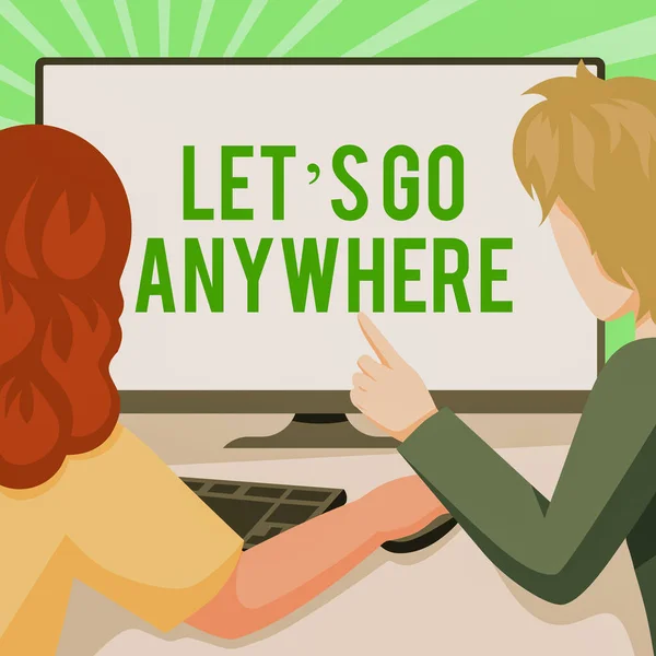 Signo de texto que muestra Let S Go Anywhere. Concepto de Internet pidiendo a la persona que salga a visitar nuevos lugares conocer a extraños Dibujo de pareja usando computadora de escritorio cumpliendo con su trabajo. —  Fotos de Stock