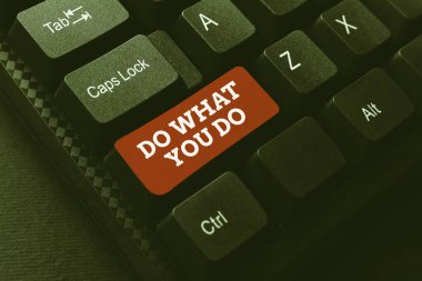 İlhamı gösteren bir metin. Yaptığın şeyi yap. İnternet Konsepti, Başarı Yapan Soyut Yazma Lisansı Anlaşması 'nı, Çevrimiçi Referans Defteri Oluşturmayı başarmak istediği şeyleri yapabilir.