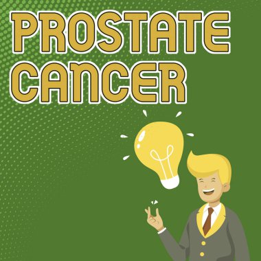 İlham, prostat kanserini gösteriyor. Erkek üreme sisteminde ortaya çıkan kanser üzerine yazılmış bir kelime: 