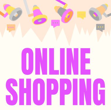 Çevrimiçi Alışveriş 'i gösteren metin işareti. İnternet Konsepti, tüketicilerin ürünlerini İnternet Tavan Çatı Megafonu Çizim Verme Tepkisi Duyurusu üzerinden satın almalarına olanak sağlıyor.