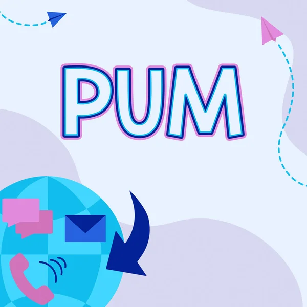 Schild mit Pum. Word Geschrieben auf unerwünschte Veränderung, die durch legitime Anwendungen Internet Network Drawing With Colorful Messaging S durchgeführt werden kann. — Stockfoto