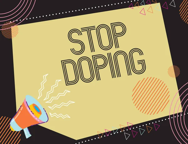 Znak tekstowy pokazujący Stop Doping. Koncepcja znaczenie nie używać zakazane wyniki sportowe zwiększające leki Ilustracja głośnego megafonu Dokonywanie nowego wspaniałego ogłoszenia publicznego — Zdjęcie stockowe