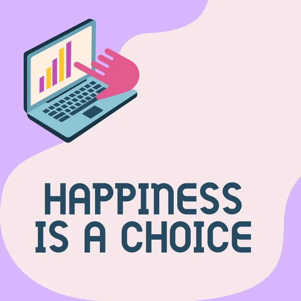 Znak tekstowy pokazujący "Szczęście jest wyborem". Word Written on Stay happy all the time wesoły inspirowany Laptop Rysunek Pokazywanie wykresu Wzrost ręka wskazywanie ekranu. — Zdjęcie stockowe