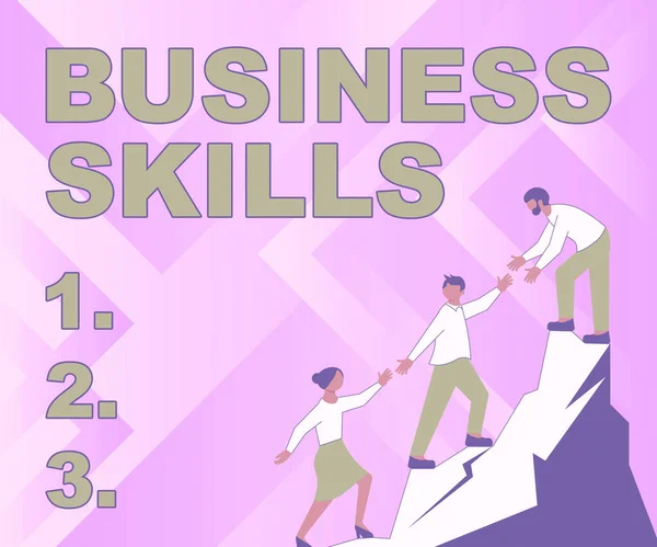 Концептуальный дисплей Business Skills. Деловой подход Способность к систематическому освоению трудовых функций Коллеги по восхождению на гору Достижение успеха Представление командной работы. — стоковое фото