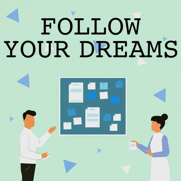 Podpis tekstowy prezentujący Follow Your Dreams. Znaczenie Concept napędza Cię do wybranej przyszłości poprzez ciężką pracę Ilustracja pary prezentujących pomysły trzymając notatki przyklejając na tablicach. — Zdjęcie stockowe
