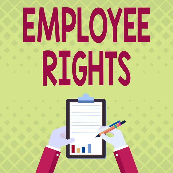 Inspiration, die Zeichen für Arbeitnehmerrechte zeigt. Word for All Mitarbeiter haben grundlegende Rechte am eigenen Arbeitsplatz Business Associate Holding Clipboard. — Stockfoto