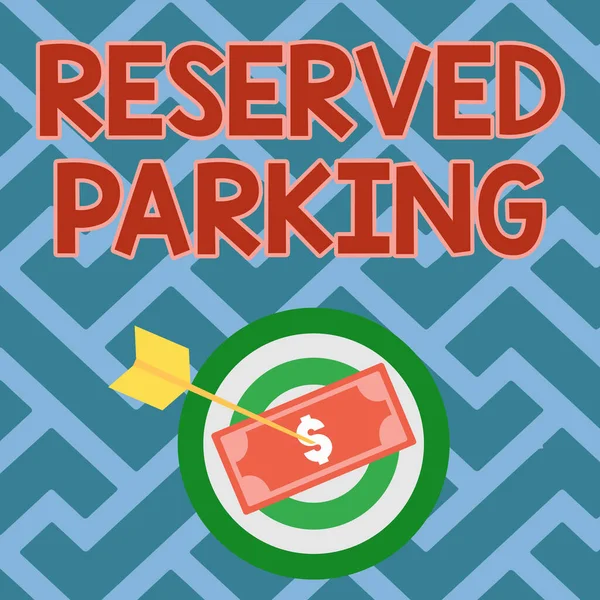Text zeigt Inspiration Reservierte Parkplätze. Gewerbliche Vorzeigeparkplätze, die für bestimmte Personen reserviert sind.. — Stockfoto