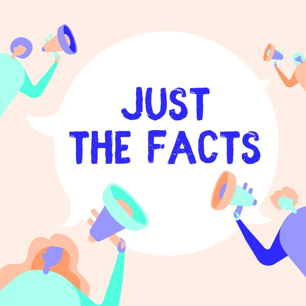 Hand writing sign Just The Facts. Business approach Give the evidences to find de truth of an event Information People Drawing Holding Their Megaphones Talking With Each Other. — Stock Photo, Image