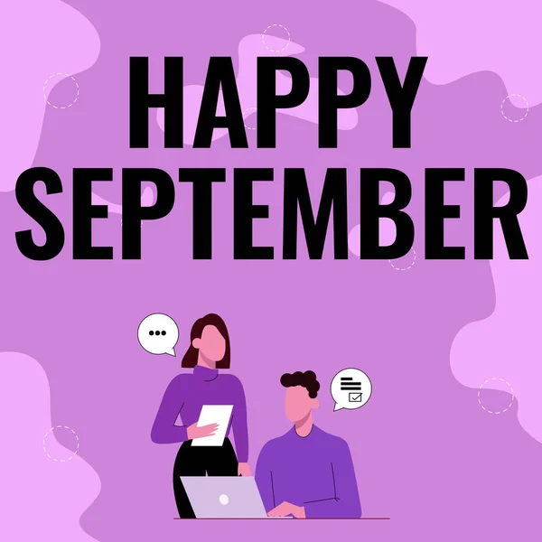 Skriv under med Happy September. Konceptuell bild välkomnar glädjen kan medföra av den nionde månaden av året Partners dela nya idéer för kompetensutveckling strategier. — Stockfoto