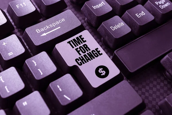 Sign displaying Time For Change. Business idea Changing Moment Evolution New Beginnings Chance to Grow Editing New Story Title, Typing Online Presentation Prompter Notes — Stock Photo, Image