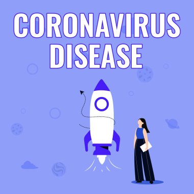 İlham verici Coronavirus Hastalığı 'nı gösteren metin. İş genel değerlendirmesi, yeni bir virüs olan SARSCoV2 'nin Roket Gemisinin yanında dikilen ve fırlatılmaya hazır bir kızın görüntüsü sonucu oluşan hastalık olarak tanımlanıyor.