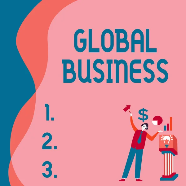 Inspiration visar tecken Global Business. Word Skrivet om Handel och affärssystem ett företag som gör över hela världen Manstanding Alone Presentera diagram och nya finansiella idéer med podium. — Stockfoto